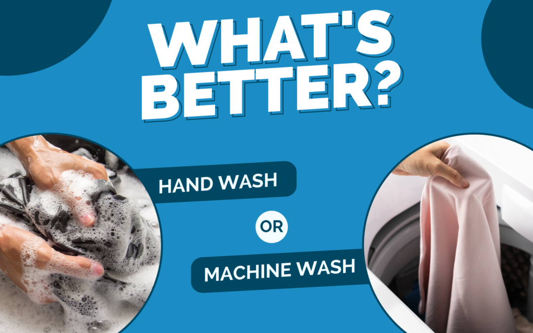 What’s Better: Hand Wash Or Machine Wash?  