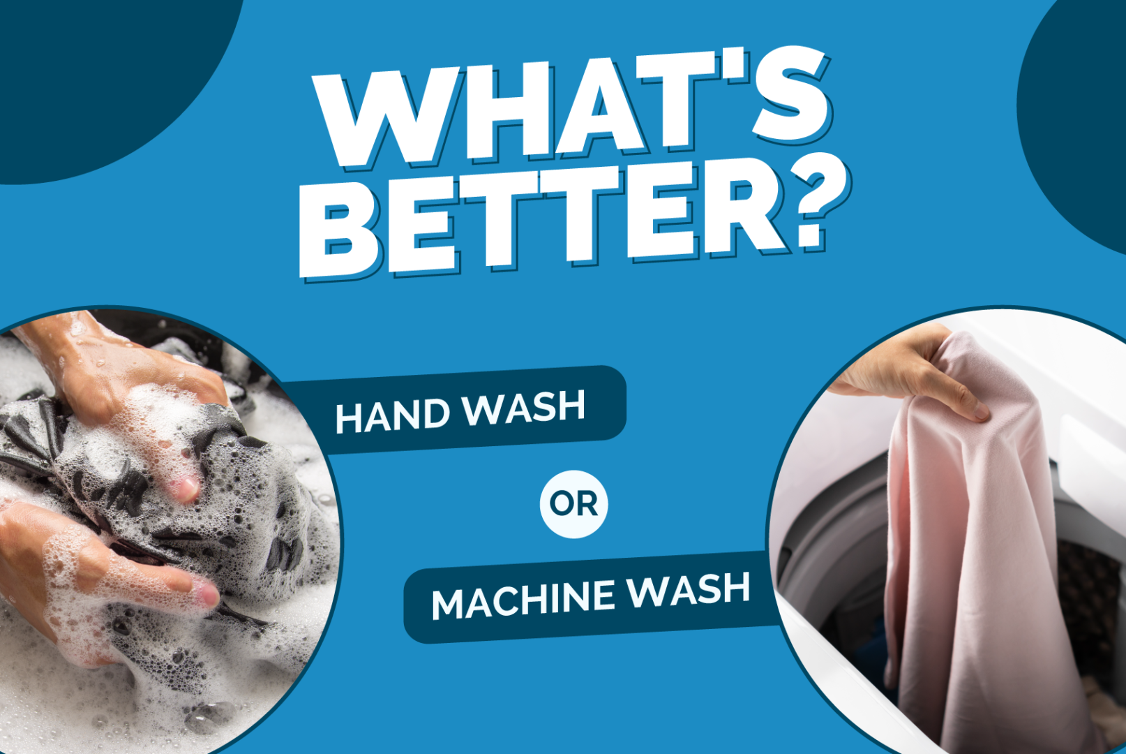 Hand wash vs machine wash